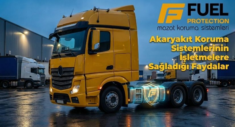 Mazot Koruma Sistemleri İşletmelere Sağladığı Faydalar